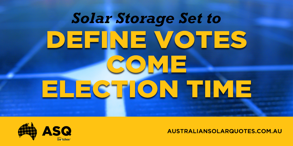 TW-Infographic-News - Solar Storage Set to Define Votes Come Election Time (1)