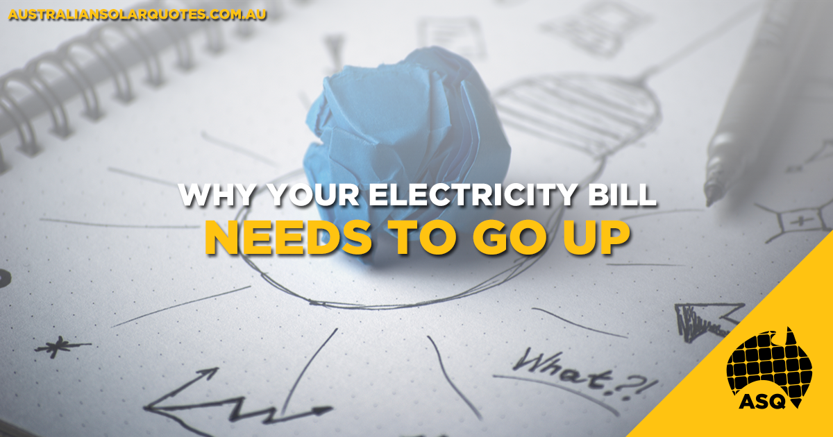 Why Your Electricity Bill Needs to Go Up