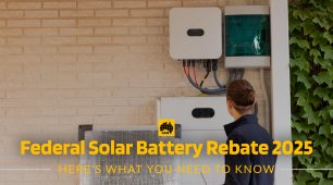 Australia’s New Federal Solar Battery Rebate Begins July 1, 2025: Here’s What You Need to Know